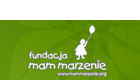 Fundacja Mam Marzenie